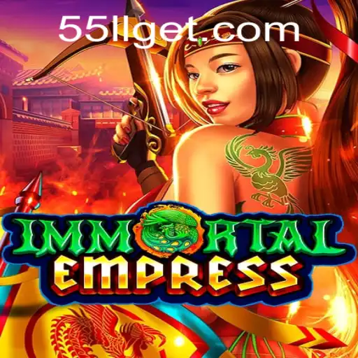 The Thrilling World of ImmortalEmpress: A Deep Dive into the Game of 55LL