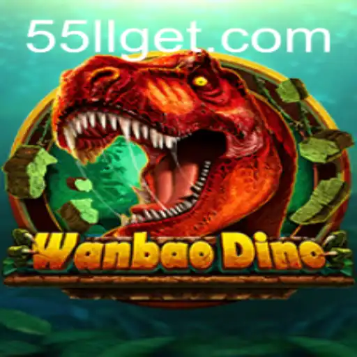 Discover the Fascinating World of WanBaoDino and How to Master It with the 55LL Strategy